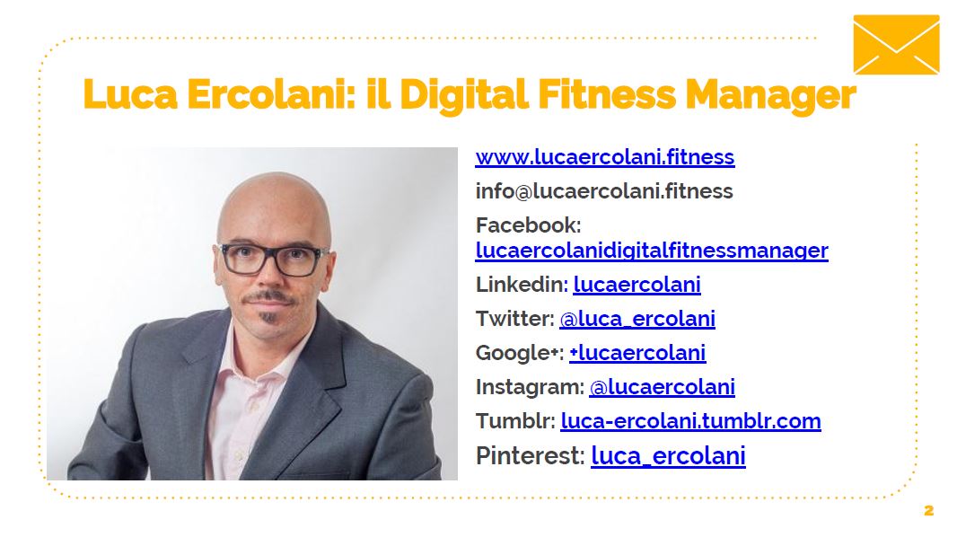 Presentazione di Luca Ercolani: i migliori strumenti digital marketing per fitness club - Info contatti