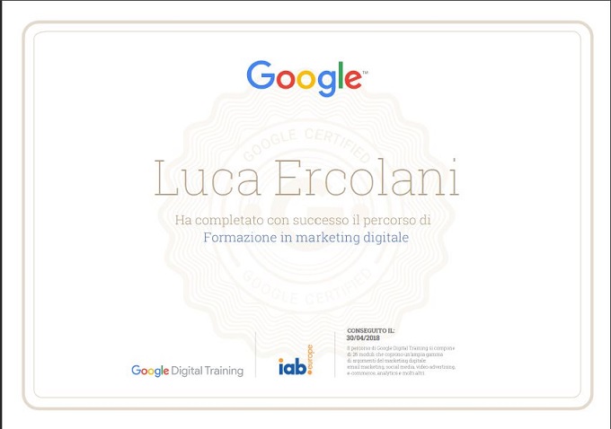 Luca Ercolani: Attestato del Corso di Formazione in Marketing Digitale di Google